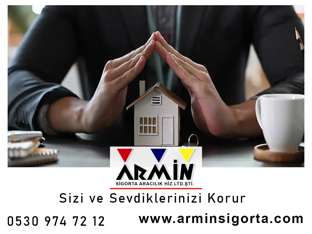 Konut Sigortası & Kapsamı